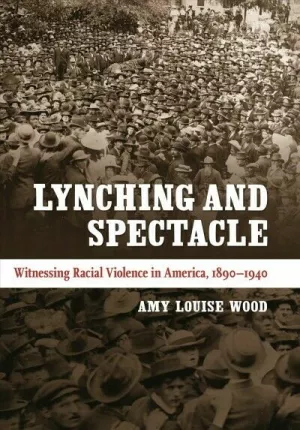 Cover Lynching and Spectacle.